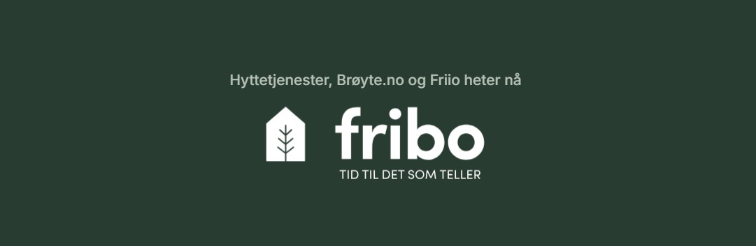 Hyttetjenester blir til Fribo